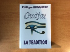 OUDJAT LA TRADITION Tome 1