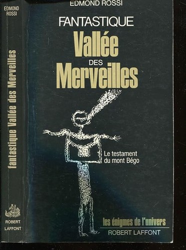 Fantastique vallee des