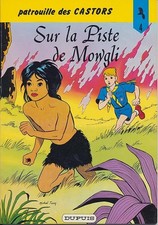 La Patrouille Des Castors Numero 4 : Sur La Piste De Mowgli