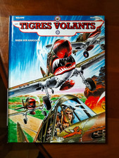 REEDITION LES TIGRES VOLANTS T