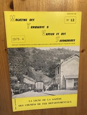 Magazine tramways vapeur secondaires 1979 12 ligne Lozère C.F.D. Chemins de Fer