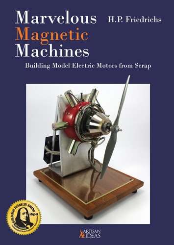 Marvelous magnetic machines - magnetic,