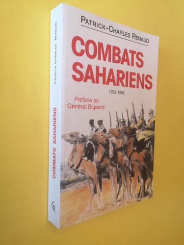 Combats sahariens 1955 1962 - combats, 1955-1962