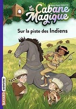 La cabane magique. Vol. 17. Sur la piste des Indiens ... | Livre | état très bon