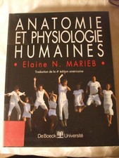 édition DE BOECK médecine ANATOMIE ET PHYSIOLOGIE HUMAINES  1999 ELAINE N MARIEB