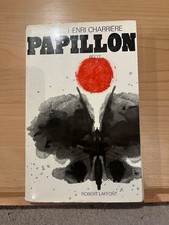 Henri Charrière Papillon Récit éditions Robert Laffont 1969
