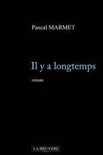 Il Y a Longtemps, Pascal