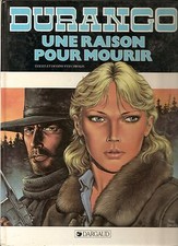 BD DURANGO T8 Une raison pour mourir  Y. Swolfs Dargaud  EO  Nov 1988 BE  
