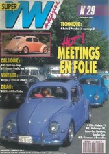 VW MAGAZINE N°29 SPLIT TOP CHOP / FAUSSE OVALE COX 1972 / TYPE 2 1965 ET 1967