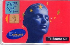 Télécarte à puce F 579a UGC Cinécité Trait blanc N°B57033021 Authentique Rare