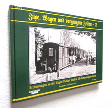 RAIL TRAIN CHEMIN DE FER : ZÜGE WAGEN und VERGANGENE ZEITEN 2