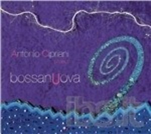 Antonio cipriani bossanuova - antonio,