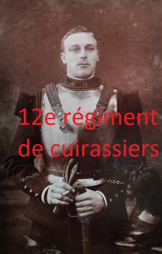 12e cuirassiers cavalerie - cuirassiers,