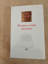 La pléiade Premiers Écrits Chrétiens 2016