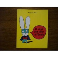 Livre Je veux pas aller a