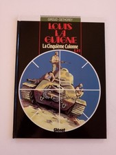 LOUIS LA GUIGNE tome 11 " La cinquième colonne " Giroud Dethorey