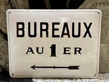Plaque émaillée bombée ancienne Bureaux au 1er avec une flèche