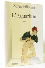 L'aquarium | Filippini Serge | Très bon état