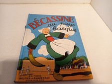 Livre Becassine au pays Basque 1958 etat moyen Editions gautier Langureau