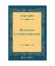 Russische Litteraturbilder