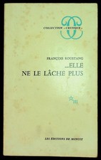 François Roustang, ... Elle
