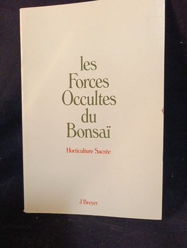 Les forces occultes - les, bonsaï