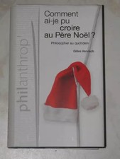 comment ai-je pu croire au pére noel?, gilles vervisch