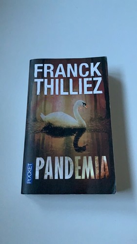 Livre pandemia franck thilliez - pandemia,