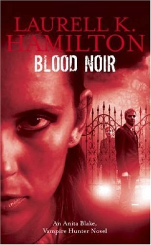 Blood noir anita blake - anita,