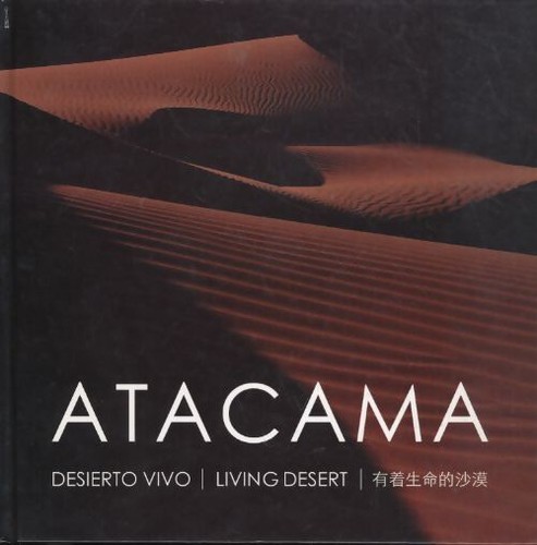 Atacama living désert - désert,