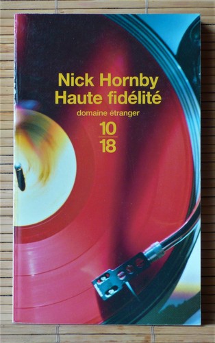 Nick hornby haute fidélité - haute,