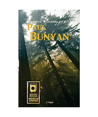 Paul bunyan darryl - paul, wimberley
