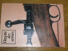 $$$ Revue Gazette des armes N°37 Gastinne-Renette  Springfield mod 1903  Peabody