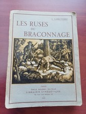 Les ruses du braconnage - L