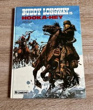 Buddy Longway #15 Hooka-hey Derib EO 1986 BD indiens d'Amérique western far west