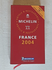GUIDE ROUGE MICHELIN FRANCE 2004