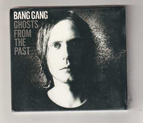 Bang gang ghosts from - -,