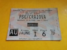 RARE ORIGINAL FOOTBALL PLACE TICKET  PSG / Craiova Le 20 Octobre 1993 