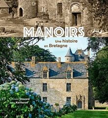 Manoirs une histoire - une, en