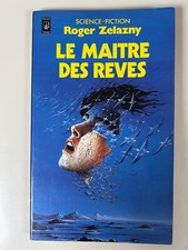 Roger Zelazny: LE MAITRE DES REVES/ Presses Pocket Science Fiction, 1981