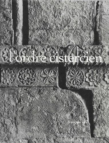 Ordre cistercien françois - l'ordre,
