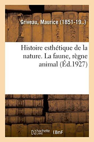 Histoire esthetique la - de,