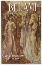 Bel-Ami - Guy de Maupassant -