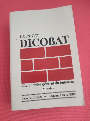 Petit dicobat dictionnaire - le,