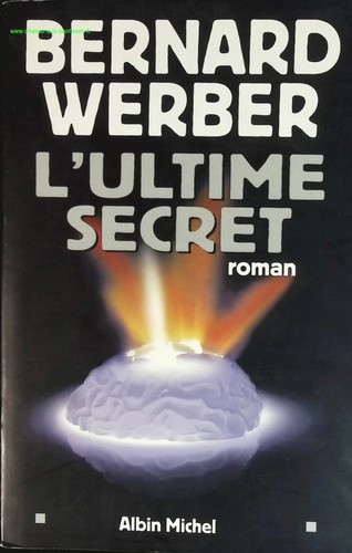 Ultime secret bernard - l'ultime,