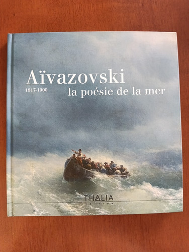 Aïvazovski la - aïvazovski, (1817-1900):
