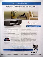 PUBLICITE-ADVERTISING :  BOSE Wave Music System III  2015 Hi-Fi