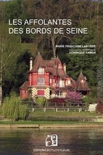 Les Affolantes des bords de Seine de Marie-Françoise ... | Livre | état très bon