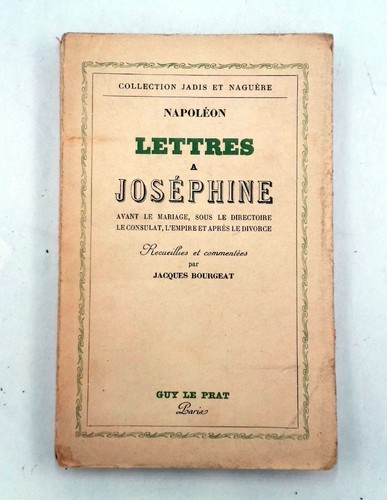 Napoleon lettres josephine - napoleon,