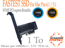 1 To BOOTABLE ULTRA-FAST SSD NVME PCI Express x4, 1500Mo/s Mac Pro 4.1 ou 5.1